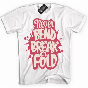 Next Nature Aster Pink Dunk Sneaker Shirt Never Bend Break Or Fold Graphic